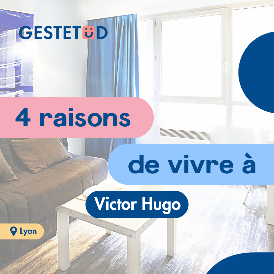 Nous vous présentons 4 raisons de vivre dans la résidence étudiante Le Victor Hugo